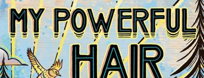My Powerful Hair book cover
